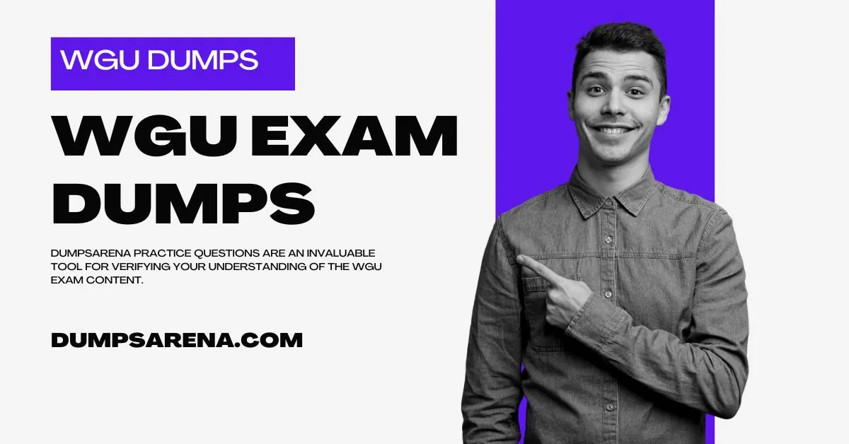 Master WGU Exams with Comprehensive Dump Guides