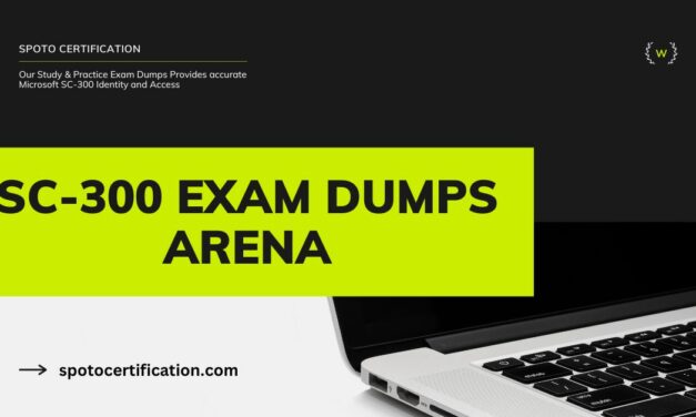 SC-300 Exam Dumps Arena: A Look into the Benefits of Spoto Certification