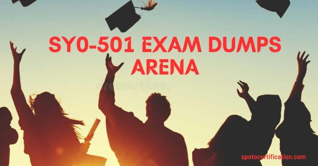 SY0-501 Exam Dumps Arena