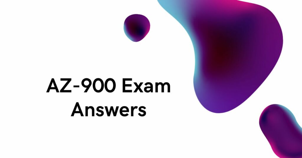 AZ-900 Exam Answers
