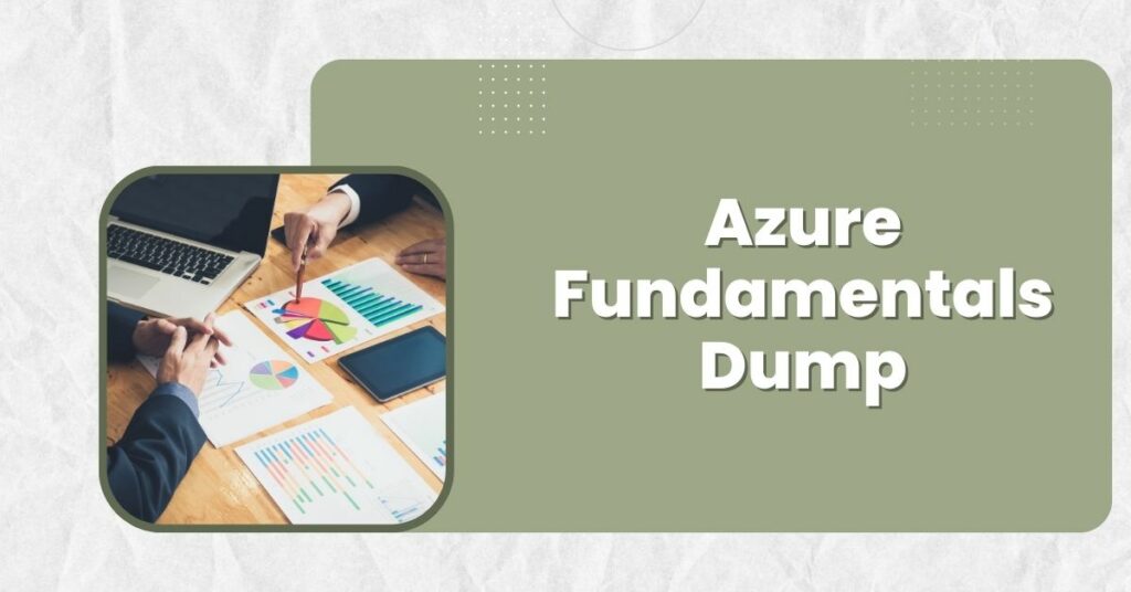 Azure Fundamentals Dump