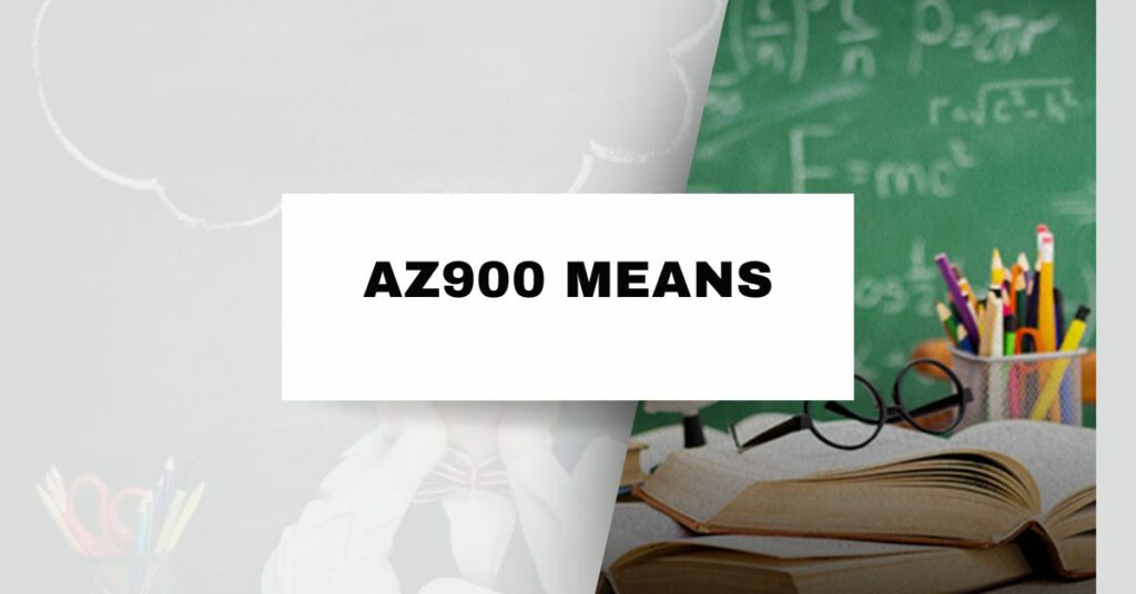 AZ900 Means