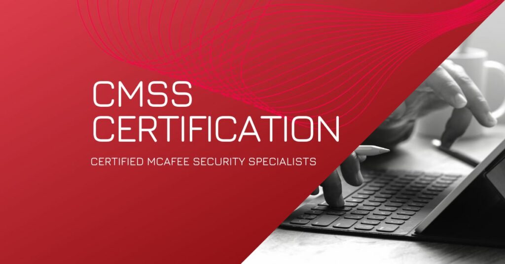 CMSS Certification