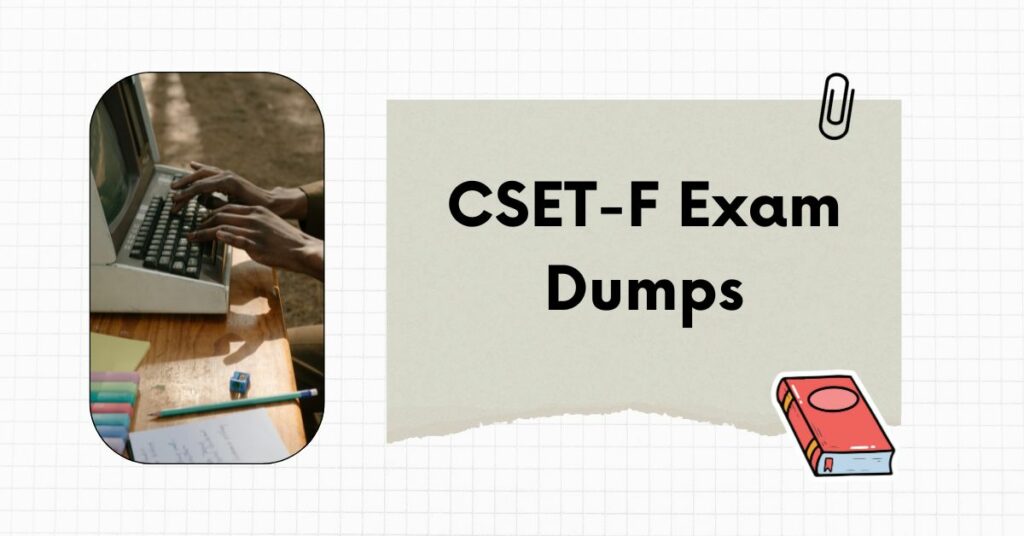 CSET-F Exam Dumps