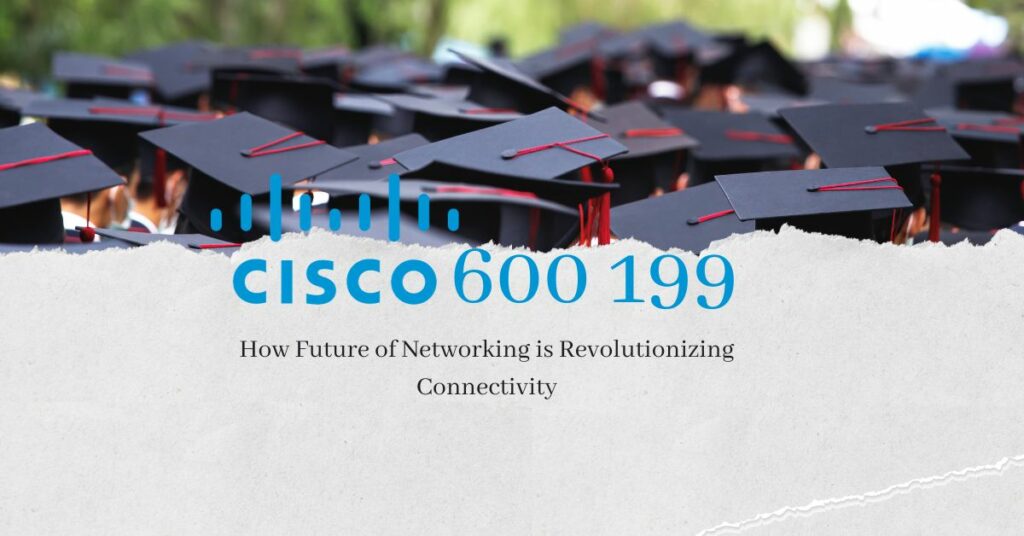 Cisco 600 199