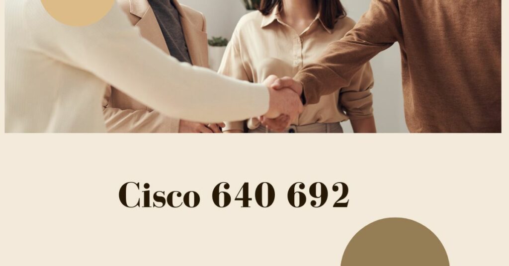 Cisco 640 692