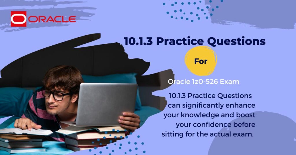10.1.3 Practice Questions