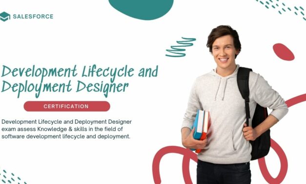 Development Lifecycle and Deployment Designer Certification