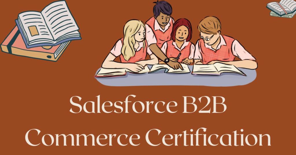 Salesforce B2B Commerce Certification