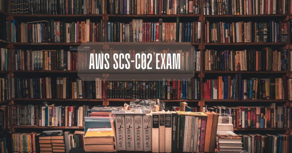  AWS SCS-C02 Exam