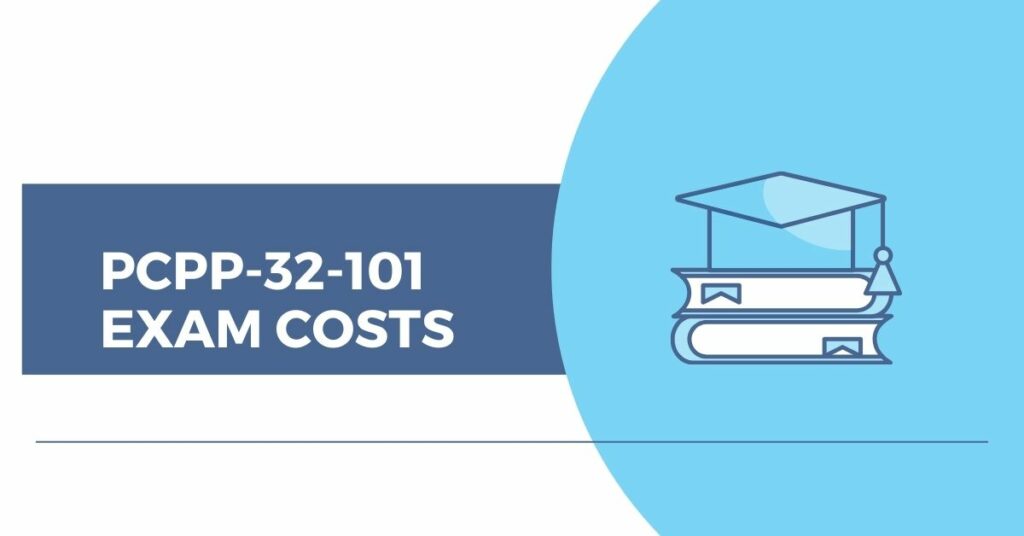 PCPP-32-101 Exam Costs