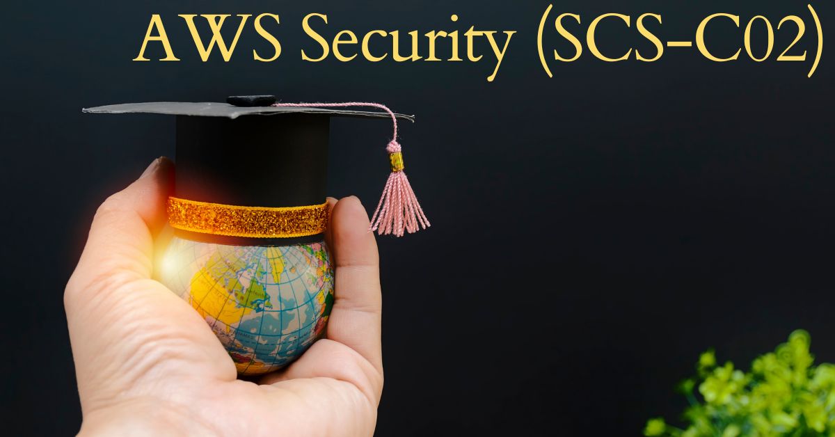 AWS Security (SCS-C02)
