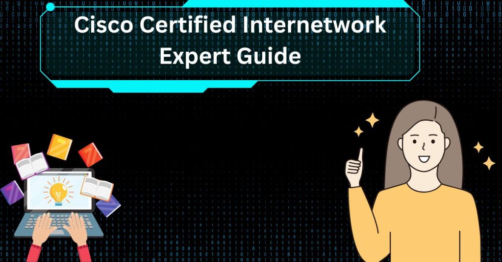 Cisco Certified Internetwork Expert Guide