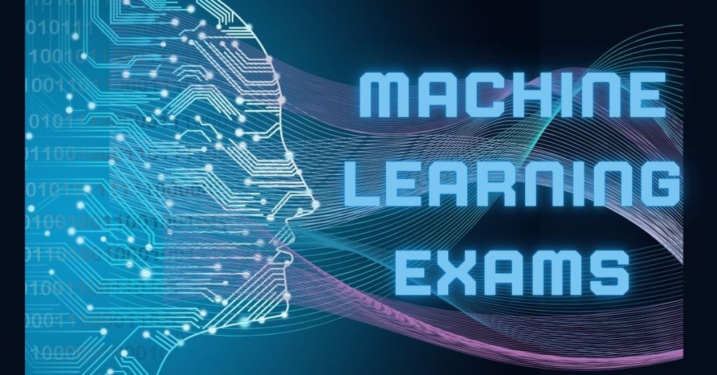 Machine Learning Exams