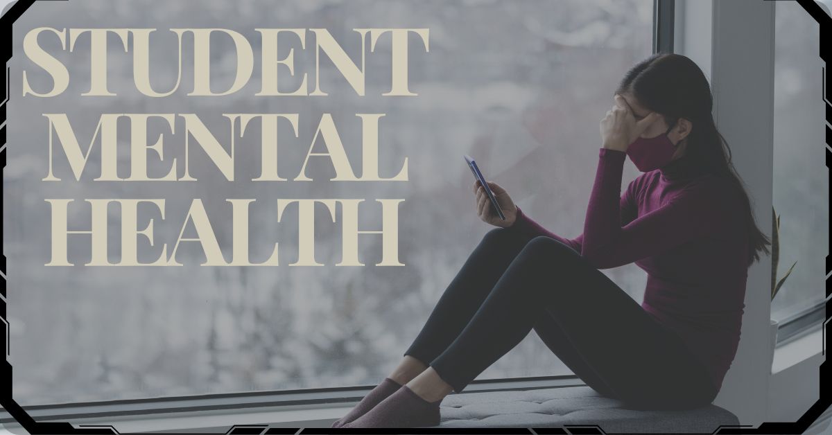 Student Mental Health