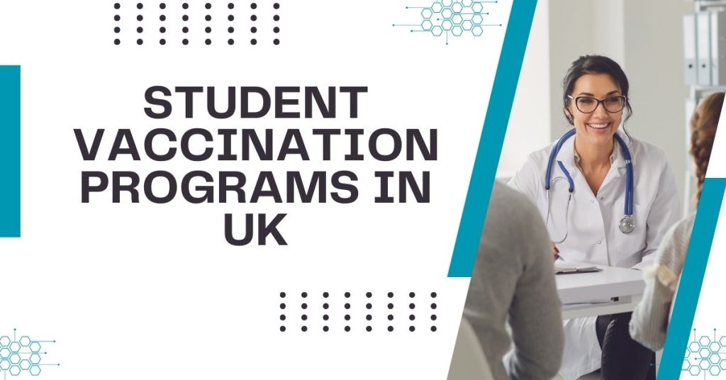 Student Vaccination Programs in UK