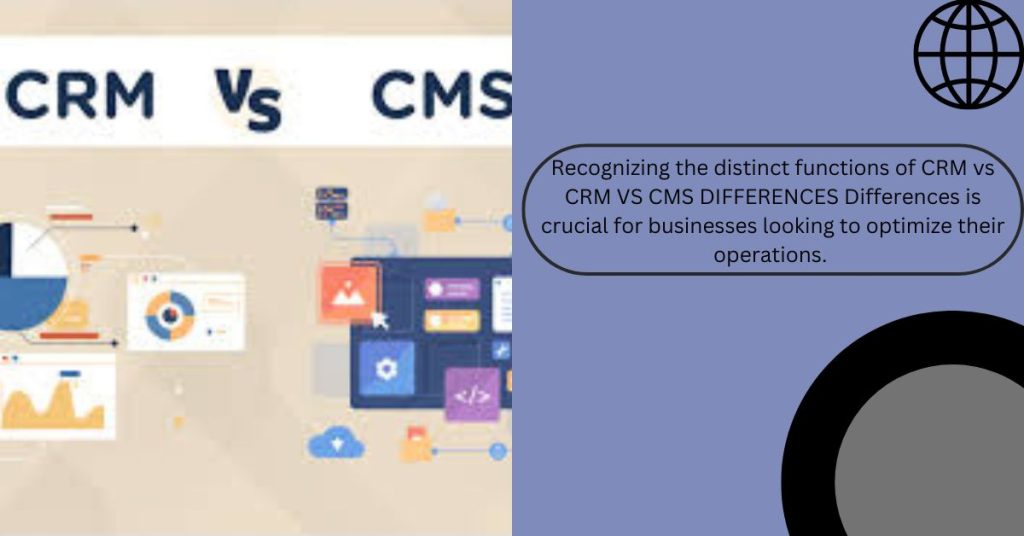 CRM VS CMS Differences