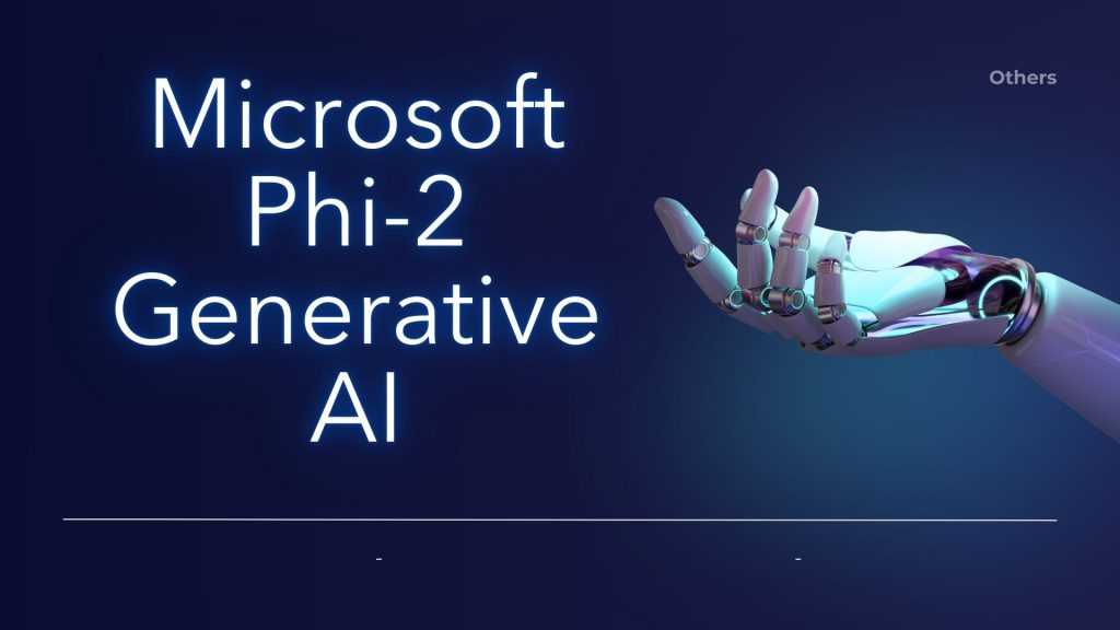 Microsoft Phi-2 Generative AI